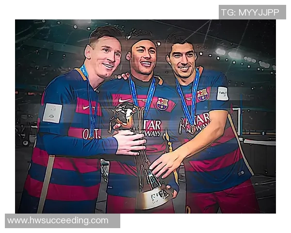 MSN组合背后的三位传奇足球巨星梅西 苏亚雷斯 内马尔解析 MSN组合背后的三位传奇足球巨星梅西 苏亚雷斯 内马尔解析